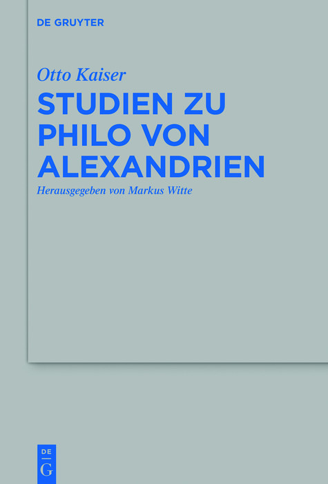 Studien zu Philo von Alexandrien -  Otto Kaiser