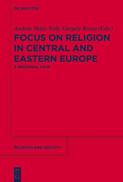 Focus on Religion in Central and Eastern Europe - 