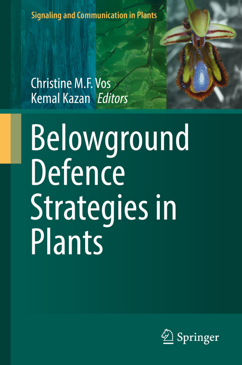 Belowground Defence Strategies in Plants - 