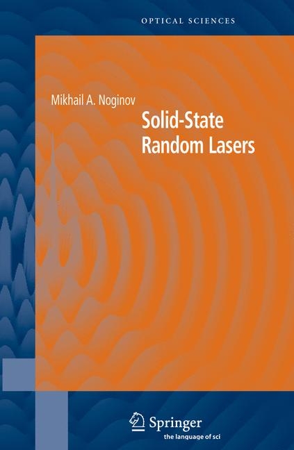 Solid-State Random Lasers -  Mikhail Noginov