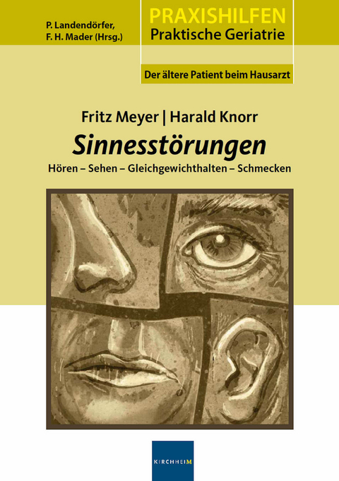 Sinnesstörungen - Fritz Meyer, Harald Knorr