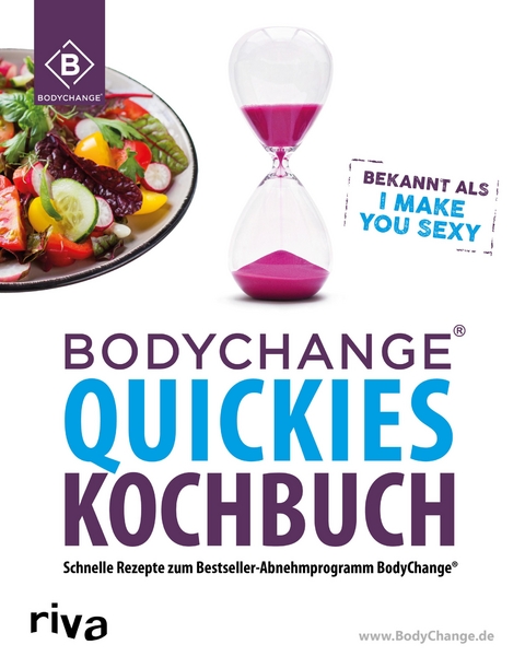 BodyChange® Quickies Kochbuch -  BodyChange®