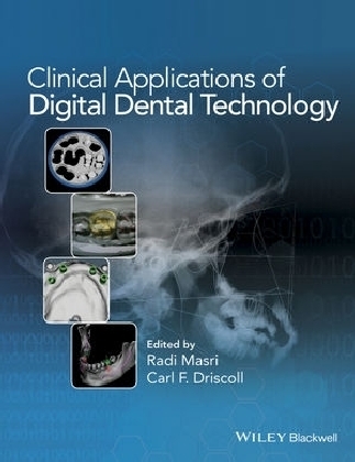 Clinical Applications of Digital Dental Technology - R Masri