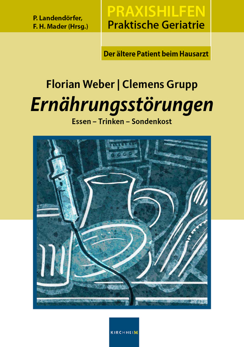 Ernährungsstörungen - Florian Weber, Clemens Grupp