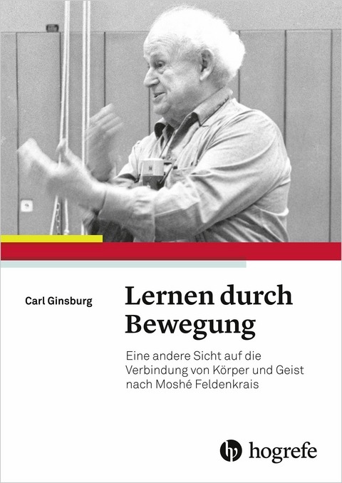 Lernen durch Bewegung -  Carl Ginsburg