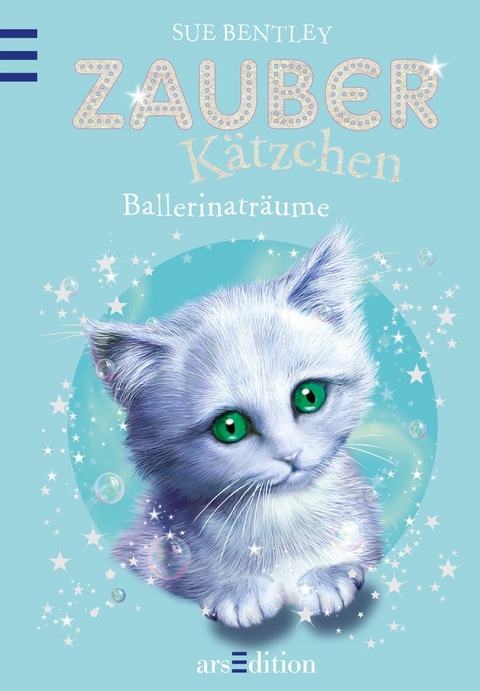 Zauberkätzchen - Ballerinaträume - Sue Bentley