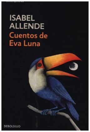 Cuentos de Eva Luna - Isabel Allende