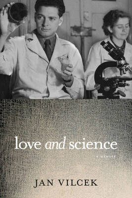 Love and Science -  Jan Vilcek