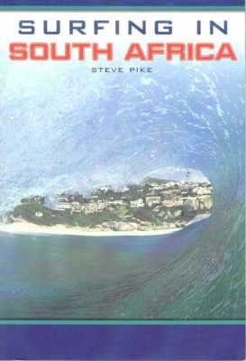 Surfing in South Africa - Steve Pike