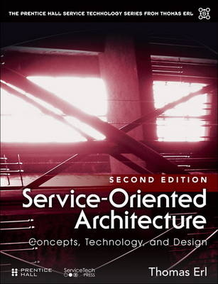Service-Oriented Architecture -  Thomas Erl