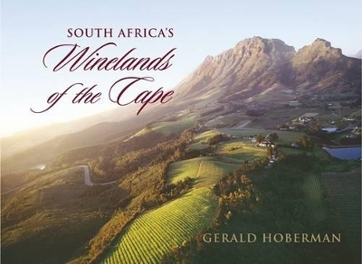 South Africa's Winelands of the Cape - Gerald Hoberman