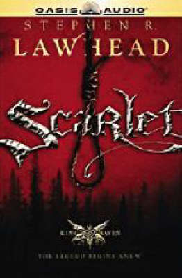 Scarlet - Stephen R. Lawhead