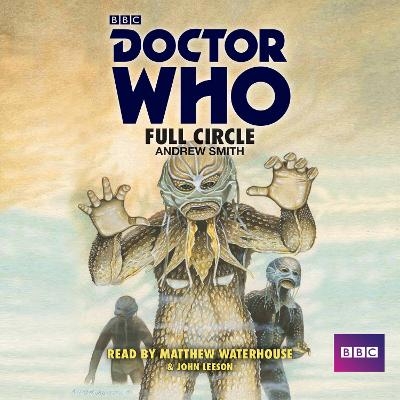 Doctor Who: Full Circle - Andrew Smith