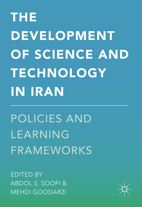 Development of Science and Technology in Iran - 