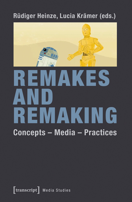 Remakes and Remaking - 