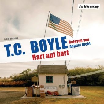 Hart auf hart - T.C. Boyle