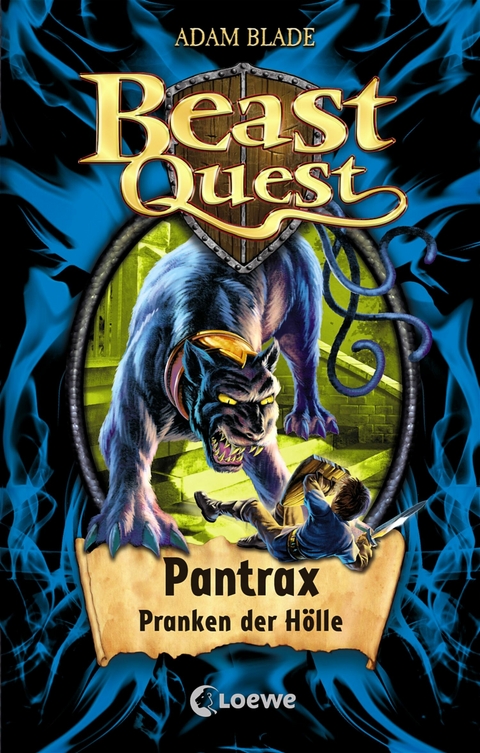 Beast Quest (Band 24) - Pantrax, Pranken der Hölle - Adam Blade