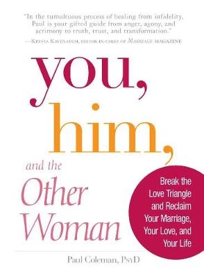 You, Him and the Other Woman - Paul Coleman