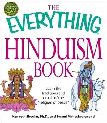 The "Everything" Hinduism Book - Kenneth Shouler, Susai Anthony