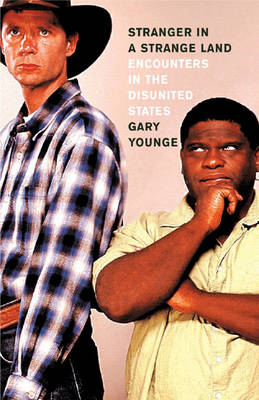 Stranger In A Strange Land - Younge Gary