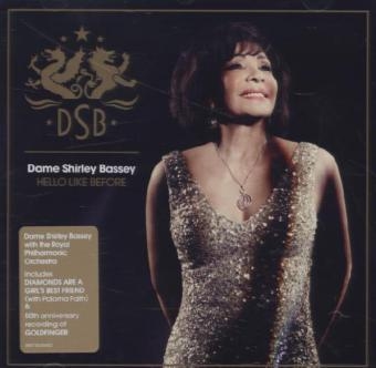 Hello Like Before, 1 Audio-CD - Dame Shirley Bassey