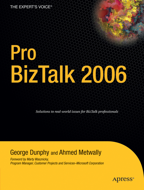 Pro BizTalk 2006 - George Dunphy, Ahmed Metwally