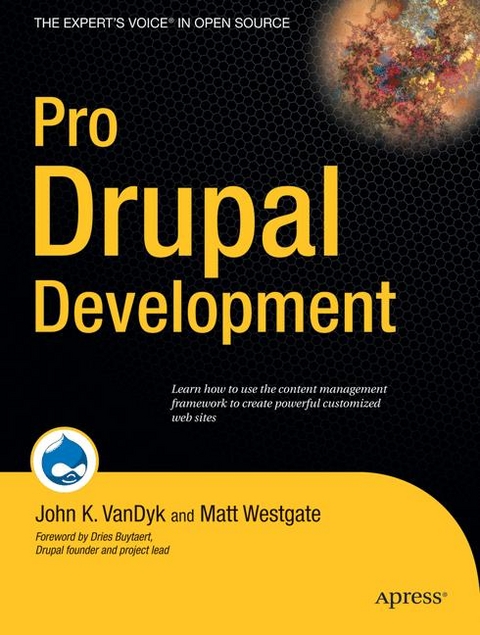 Pro Drupal Development - John K VanDyk, Matt Westgate