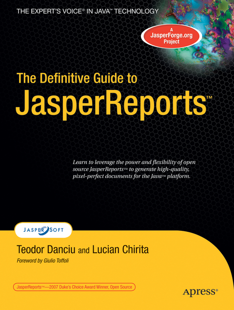 The Definitive Guide to JasperReports - Teodor Danciu, Lucian Chirita