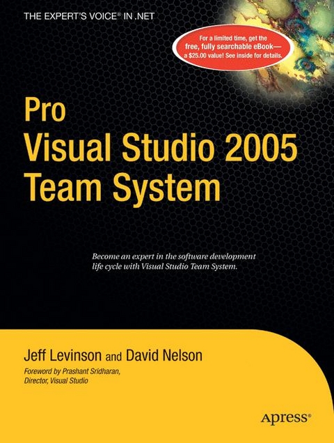 Pro Visual Studio 2005 Team System - Jeff Levinson, David Nelson