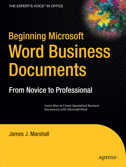 Beginning Microsoft Word Business Documents - James J. Marshall