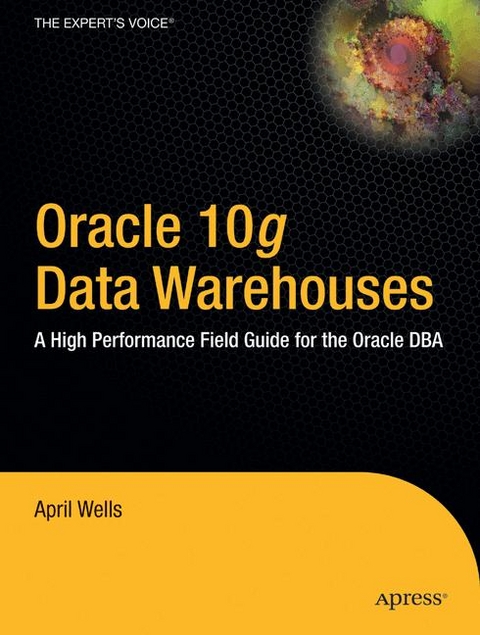 Oracle 10g Data Warehouses - April Wells