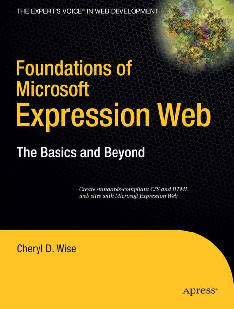 Foundations of Microsoft Expression Web - Cheryl D. Wise