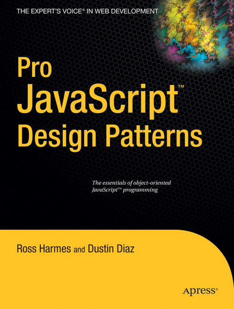 Pro JavaScript Design Patterns - Dustin Diaz, Ross Harmes