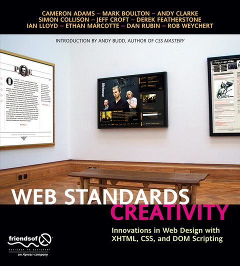 Web Standards Creativity - Andy Budd, Rob Weychert, Dan Rubin, Ian Lloyd, Derek Featherstone