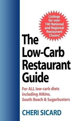 The Low-Carb Restaurant - Cheri Sicard