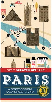 City Scratch-off Map: Paris - Christina Henry De Tessan, David Haskell