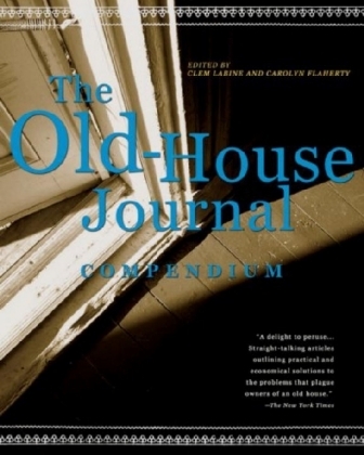 The Old-House Journal Compendium - 