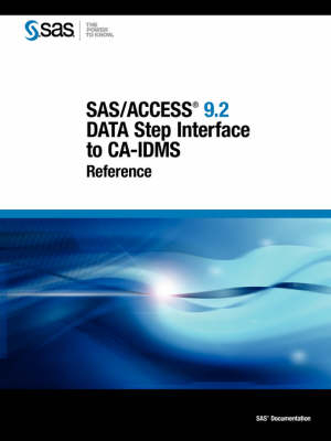 SAS/ACCESS 9.2 DATA Step Interface to CA-IDMS - 