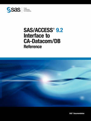 SAS/ACCESS 9.2 Interface to CA-Datacom/DB - 