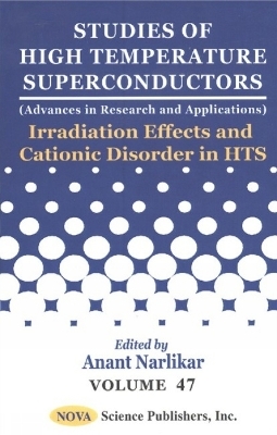 Studies of High Temperature Superconductors, Volume 47 - 