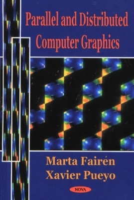 Parallel & Distributed Computer Graphics - Xavier Pueyo