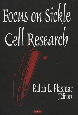 Focus on Sickle Cell Research - 