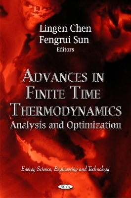 Advances in Finite Time Thermodynamics - 