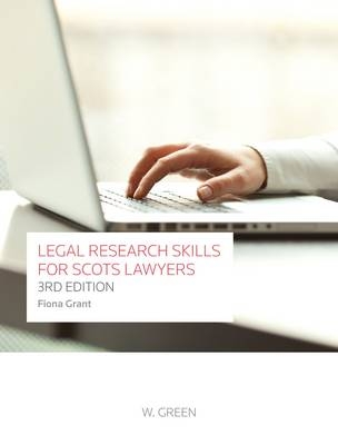 Legal Research Skills for Scots Lawyers - Fiona Grant