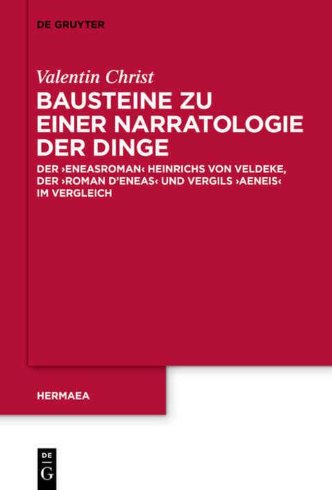 Bausteine zu einer Narratologie der Dinge - Valentin Christ