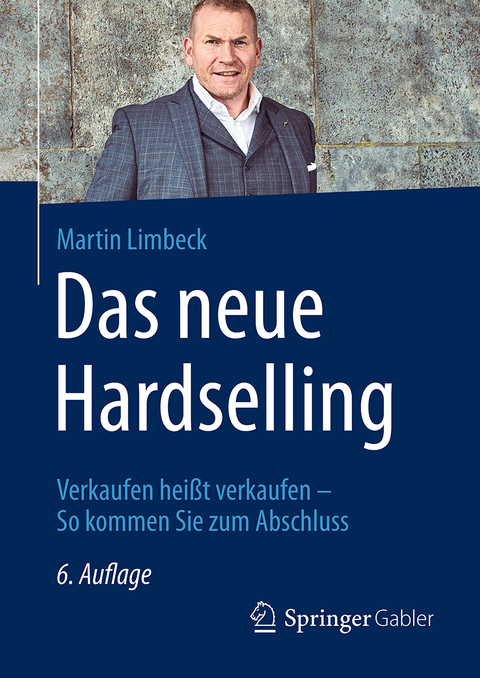 Das neue Hardselling -  Martin Limbeck