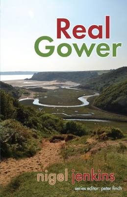 Real Gower - Nigel Jenkins