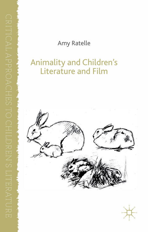 Animality and Children's Literature and Film - A. Ratelle