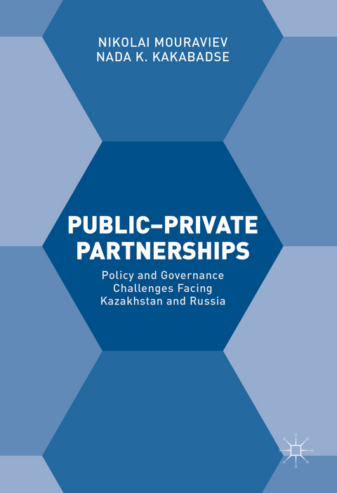 Public-Private Partnerships -  Nada K. Kakabadse,  Nikolai Mouraviev
