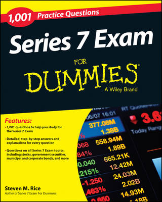 Series 7 Exam For Dummies - Steven M. Rice